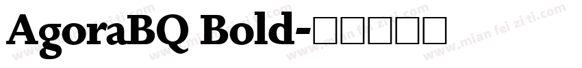 AgoraBQ Bold字体转换